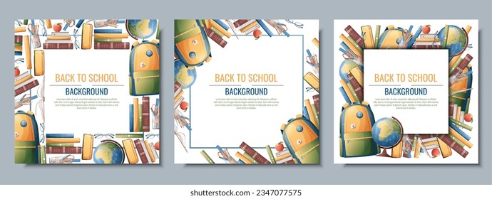 Back to school frame design. Set of postcard templates with backpack, books, globe. School, Knowledge, education.Background with school supplies