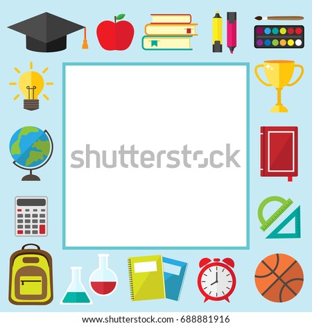Back to school frame with place for text. Graduate hat, alarm clock, books, apple, rulers, ball, goblet, paints, markers, lab flasks, notebooks, globe and backpack icons