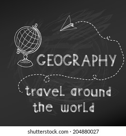 Back to School - Geography Sign on  chalk board - hand drawn- in vector