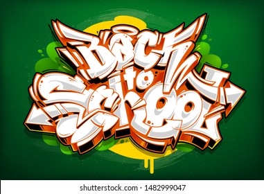 Back to School Graffiti Lettering. Wild style 3d graffiti blocks with juicy vivid colours on green chalkboard. Vecstor art.