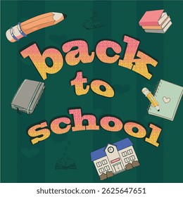 Back to School Graphic with Custom Typography and Colorful Educational Elements