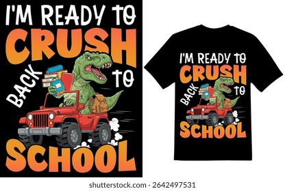 Back To School graphic design. School day graphic design. Back To School t-shirt design