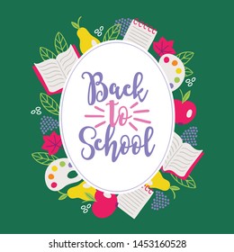 Back to school greeting card with book, paints, apple, notepad, pear, leaves and oval label on green background. Perfect for educational posters