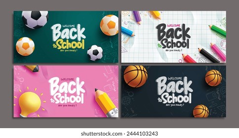 Back to school greeting vector set banner. Welcome back to school text with educational supplies and elements for teaching and learning lay out background. Vector illustration school flyers collection