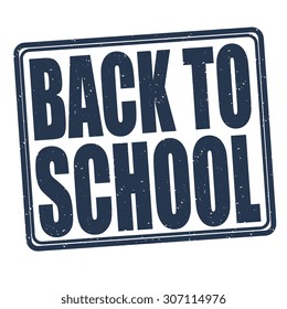 Back to school grunge rubber stamp on white background, vector illustration
