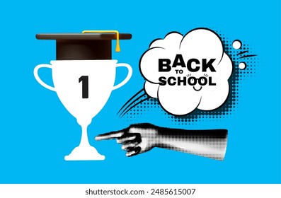 Back to School halftone design template with win cup, pointing hand and graduate hat