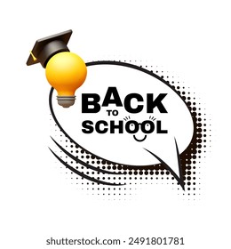 Back to School halftone design template speech bubble with idea light bulb and graduate hat