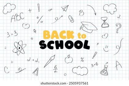 Back to school hand drawn background with doodle elements and lettering