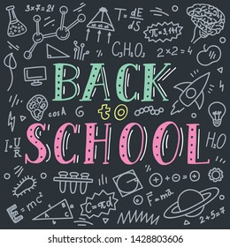 Back to school. Hand drawn chalk lettering with doodles on dark background. Vector illustration.