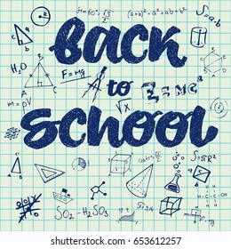 Back to school hand drawn chalk texture inscriptions and text on copy book paper.