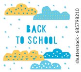 Back to school. Hand drawn lettering and handmade childish applique elements for design card, school poster, childish t shirt, autumn banner, scrapbook, album, school wallpaper etc