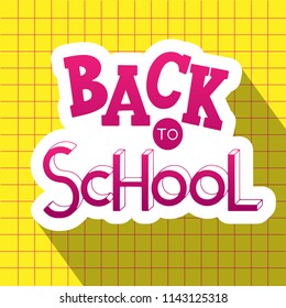 Back to school hand drawn lettering. Elements for greeting card, poster, banners. Notebook and sticker design