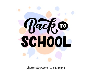 Back to school hand drawn lettering. Template for logo, banner, poster, flyer, greeting card, web design, print design. Vector illustration.