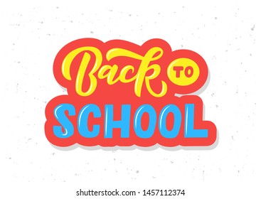 Back to school hand drawn lettering. Template for logo, banner, poster, flyer, greeting card, web design, print design. Vector illustration.