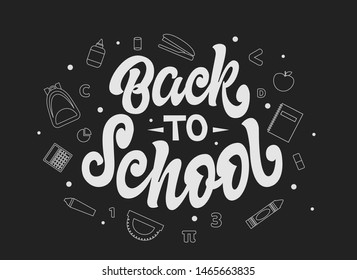 Back to school hand drawn lettering. Template for logo, banner, poster, flyer, greeting card, web design, print design. Vector illustration typography