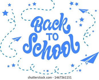 Back to school hand drawn lettering. Template for logo, banner, poster, flyer, greeting card, web design, print design. Vector illustration typography