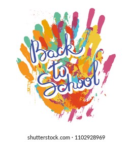 Back to school. Hand drawn motivation quote. Creative vector typography concept for design and printing. Ready for cards, t-shirts, labels, stickers, posters.