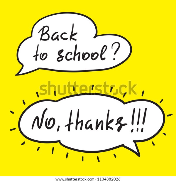 Back School Handwritten Funny Antimotivational Quote Stock Vector Royalty Free