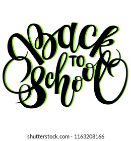 Back to School. Handwritten Lettering. Black. Modern Calligraphy. Vector.