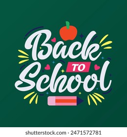 Back to school handwritten text decoration with educational elements apples, pencil, paper airplane on green background. Back to school template, poster, banner. Back to school calligraphy vector art.