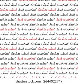 Back to school. Handwritten text in a line. Seamless pattern. Vector illustration