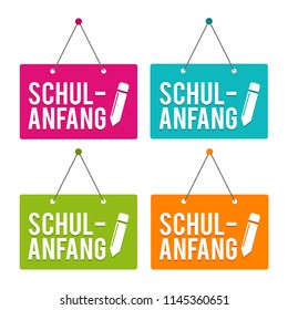 Back to School hanging Door Sign. German-Translation: Schulanfang - Eps10 Vector.