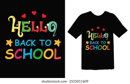 Back to school, Happy Birthday, Typography Minimalist T-shirt Design, Motivational Typography T-shirt Design, Inspirational Quotes T-shirt Design.