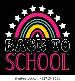 Back To School, Happy back to school day shirt print template, typography design for kindergarten pre k preschool, last and first day of school, 100 days of school shirt