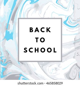 Back to school hipster background with marbling texture. Minimal printable journaling card, label design for banner, poster, flyer.