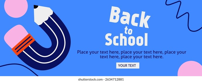 Back to school horizontal poster, web banner in trendy doodle style with geometric shapes, pencil element and modern typography for college, education, study concept. Templates ads, branding, sale.