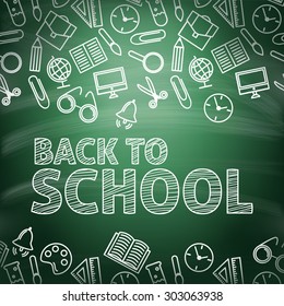 Back to school.  School icons on a blackboard. Vector illustration