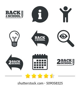 Back to school icons. Studies after the holidays signs. Pencil symbol. Information, light bulb and calendar icons. Investigate magnifier. Vector