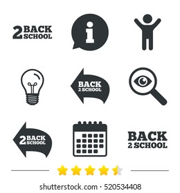 Back to school icons. Studies after the holidays signs symbols. Information, light bulb and calendar icons. Investigate magnifier. Vector