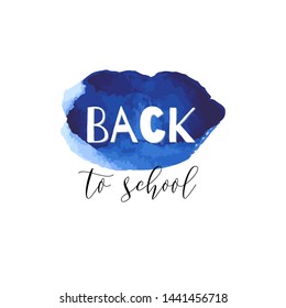 Back to school ink watercolor navy blue splash blots badge. Autumn vector tag, dry brush stroke pattern, university logo, stamp. Calligraphic hand written design label, typography, lettering.