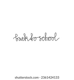 Back to school, inscription, continuous line drawing, hand lettering small tattoo, print for clothes, t-shirt, emblem, logo design, one single line on a white background, isolated vector illustration