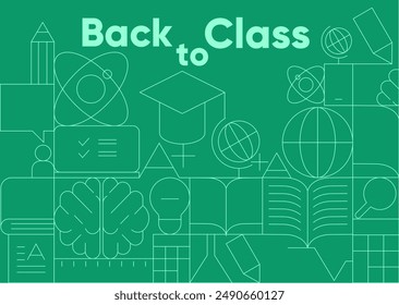 Back to school. Inviting minimalist poster design themed "Back to Class" with educational icons and elements on a fresh green background.