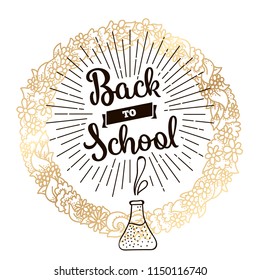 Back to school. Isolated vector element. First day of school logo. Calligraphy, lettering design. Typography for greeting cards, posters, banners.