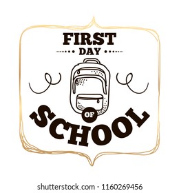 Back to school. Isolated vector element. First day of school logo. Calligraphy, lettering design. Typography for greeting cards, posters, banners.