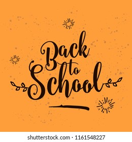 Back to school. Isolated vector element. First day of school logo. Calligraphy, lettering design. Typography for greeting cards, posters, banners.