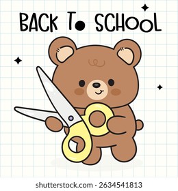 Back to School Kids. Cute Teddy Bear Cartoon holding Scissors School Supplies Stationery. Kawaii Animals Whimsical Character. Flat Illustration.