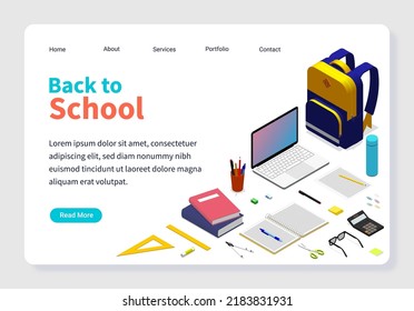 Back to school landing page template isometric illustration. Set of backpack, laptop, books, paper, pen, pencil, marker, ruler, compass, glue, scissor, eraser, sharpener, eyeglasses, calculator, etc. 