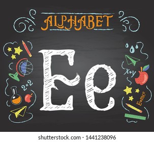 Back to school. Learning alphabet. Alphabet - E