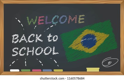 Back to school with learning and childhood concept. Banner with an inscription with the chalk welcome back to school and the Brazil national flag