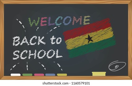 Back to school with learning and childhood concept. Banner with an inscription with the chalk welcome back to school and the Ghana national flag