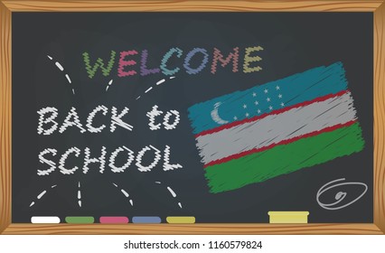 Back to school with learning and childhood concept. Banner with an inscription with the chalk welcome back to school and the Uzbekistan national flag