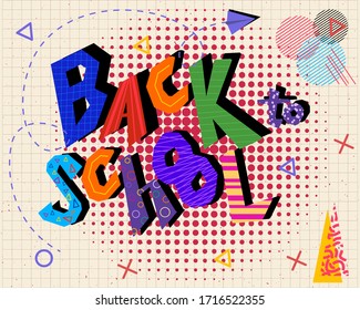 Back to school leterring hand drawing in memphis style. 90s hipster popculture concept vector illustration for cover notebooks