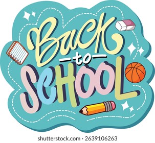 back to school lettering school art