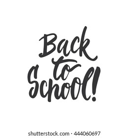 Back School Lettering Calligraphy Phrase Handwritten Stock Vector ...