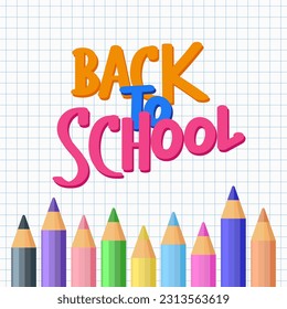 Back to school, lettering with colored pencils on a checkered page of a school notebook. Calligraphic handwritten inscription, quote. Children's print, vector