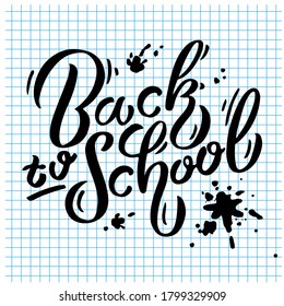 Back to School. Lettering composition of black letters on a background of squared paper, vector illustration.